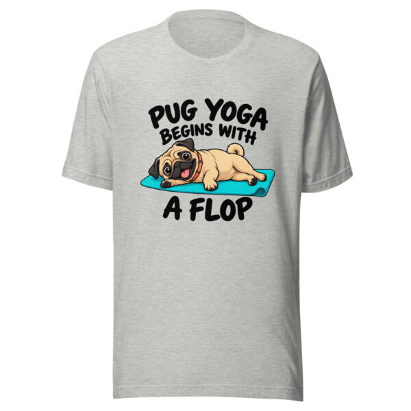 Pug Yoga Begins With A Flop Graphic Tee mockup 7 Pug Yoga Begins With A Flop Graphic Tee mockup 7